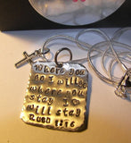 Ruth 1:13, mommy necklace where you go I will go . Personalized hand stamped jewelry. Handstamped gift for her.