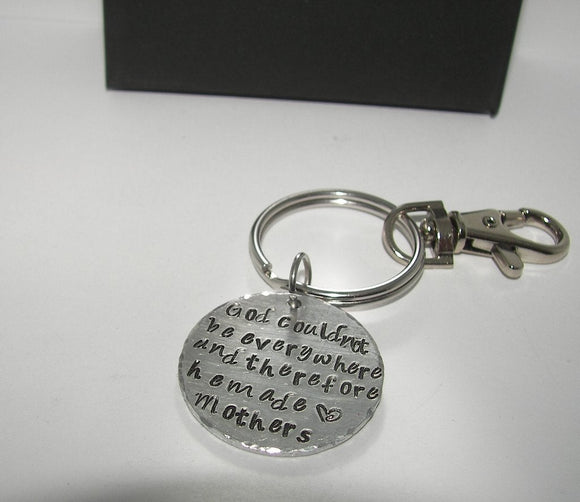 God could not be everywhere so he made mothers , custom keychain for mom , personalized keychain for momhandstamped jewelry