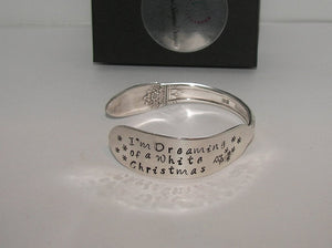 I'm dreaming of a white Christmas vintage  silverware cuff, personalized hand stamped cuff bracelet, custom spoon jewelry