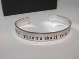 This Too Shall Pass Bracelet, This Too Shall Pass Cuff, Stacking Cuff, This Too Shall Pass Jewelry, Custom Cuff Jewelry, gift for her