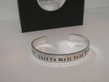 This Too Shall Pass Bracelet, This Too Shall Pass Cuff, Stacking Cuff, This Too Shall Pass Jewelry, Custom Cuff Jewelry, gift for her