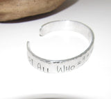 All who wander are not lost cuff bracelet, inspirational bracelet, custom hand stamped bracelet, best friend gift,