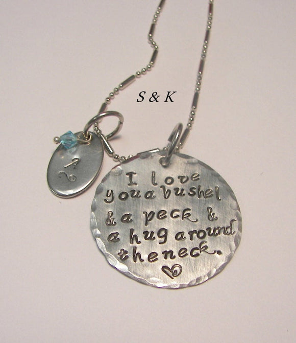 Sterling silver I love you a bushel and a peck necklace, personalized mom necklace , Grand mothers Hand stamped jewelry, handstamped gifts