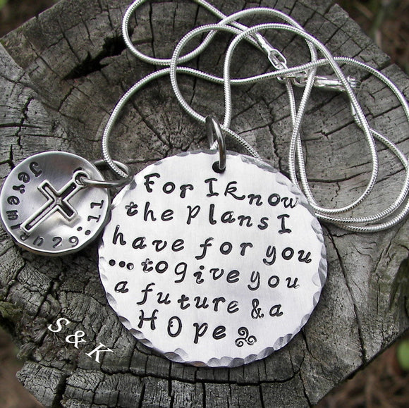 For I know the Plans I have for you custom hand stamped jewelry, personalized religious necklace, Jeremiah 29:11